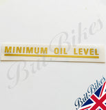 TRIUMPH GOLD MINIMUM OIL LEVEL OIL TANK VINYL DECAL - Made in England 60-0003